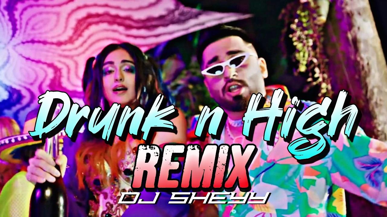 Album art for Drunk N High (Remix)